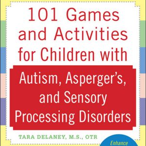 101 spellen en activiteiten voor kinderen met autisme